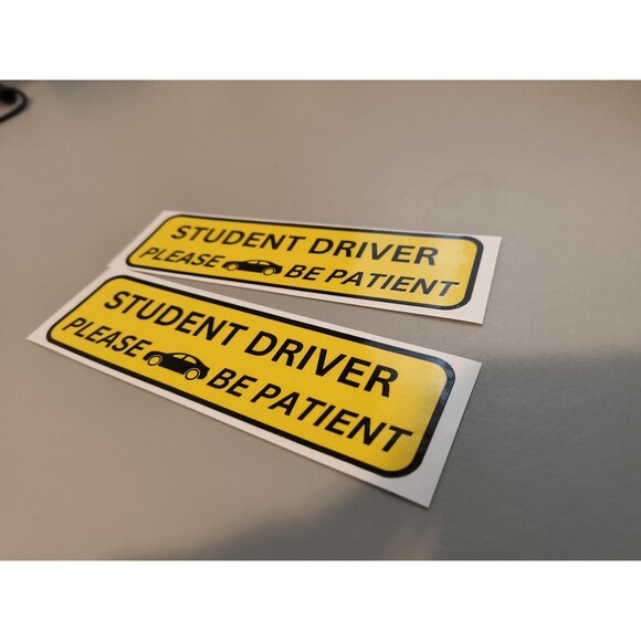 Student Driver Please Be Patient Bumper Sticker Decal Waterproof (2 Pack) - Picture 3 of 3